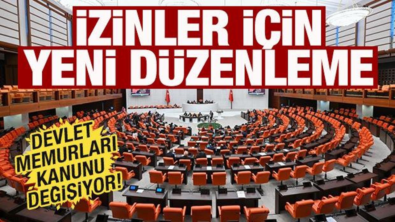 Devlet Memurları Kanunu değişiyor! Teklif Meclis'e sunuldu