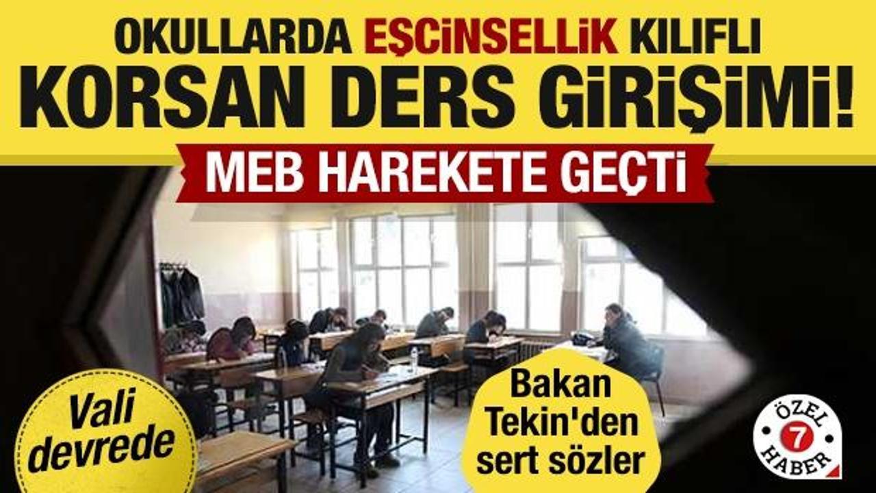 Okullarda eşcinsellik kılıflı korsan ders girişimi! MEB harekete geçti